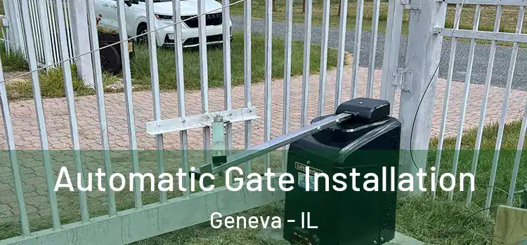 Automatic Gate Installation Geneva - IL