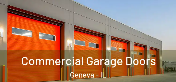  Commercial Garage Doors Geneva - IL