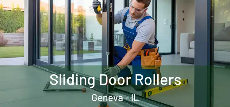 Sliding Door Rollers Geneva - IL